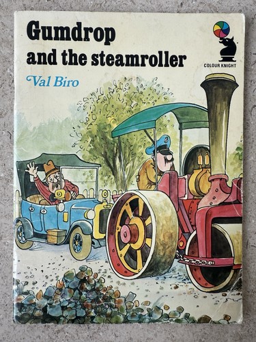 Gumdrop and the steamroller - the,